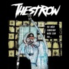 Thestrow - Tipo Aquele Som