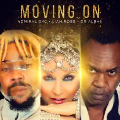 Moving On - Single by Admiral C4C, Lian Ross & Dr. Alban album reviews, ratings, credits