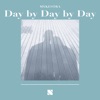 Day By Day By Day - Single