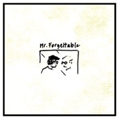Mr. Forgettable artwork