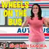 Wheels On the Bus - Single album lyrics, reviews, download