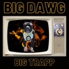 Big Dawg - Single