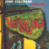 John Coltrane Quartet - Spiritual - Live At The Village Vanguard, 1961