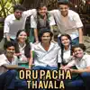 Oru Pacha Thavala - Single album lyrics, reviews, download