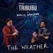 The Weather (feat. Marcos Bárcena) - Tribubu lyrics