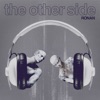 The Other Side - Single