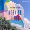 Morning Light - Single