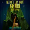We Don't Talk About Bruno (Rock Version) - Single album lyrics, reviews, download