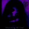 Conquering the Fear - Single