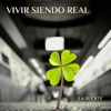 Vivir Siendo Real - Single