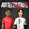 Just Getting Started (feat. Filmer) - Single album lyrics, reviews, download