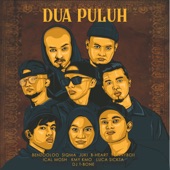 Dua Puluh (feat. Kmy Kmo, Siqma, Juki, B-Heart & Ical Mosh) artwork