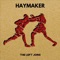 Haymaker - The Left Joins lyrics