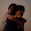 Long Ago - Single, 2023