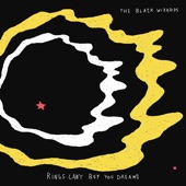 The Black Wizards - Rings Can't Buy You Dreams