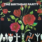 The Birthday Party - Mutiny In Heaven