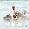 Unstoppable - Single