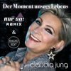 Der Moment unsres Lebens - Single