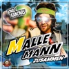 Mallemann zusammen - Single