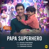 Papa Superhero (From "Trial Period") - Single