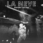 La Neve - Rough Music