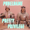 Pretty Privilege - Single