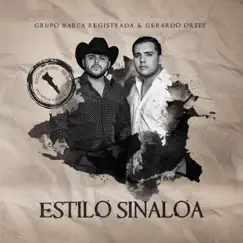 Estilo Sinaloa Song Lyrics