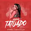 Stream & download Moreno Tatuado (feat. DJ HS Beat & MC Pipokinha) - Single