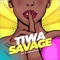 Tiwa Savage - AJ AFROBANK lyrics