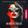 Never Let You Go - Single