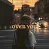 Crazy over You - Single