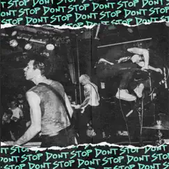 Don't Stop - Single by Bad Nerves album reviews, ratings, credits