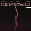 Comfortable (Remix) - Single