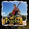 Me Voy Pal Pueblo - Single