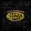 Sleezy Steezy Cool - Single