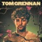 How Does It Feel - Tom Grennan lyrics