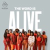 The Word Is Alive - Single