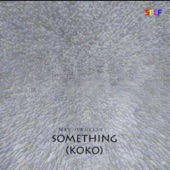 Something (Koko) artwork