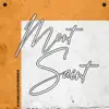 Mont Saint (feat. Summrs) - Single album lyrics, reviews, download