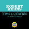 Torna a Surriento (Live On The Ed Sullivan Show, September 1, 1957) - Single album lyrics, reviews, download