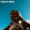 Fool's Gold - Single