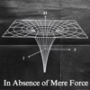 In Absence of Mere Force