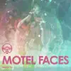 Motel Faces - Live at Radio Artifact - EP album lyrics, reviews, download