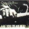 Are You Dead Yet? - EP