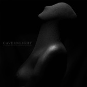 Cavernlight - The Ashes of Everything I've Failed to Be