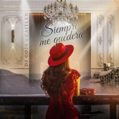 Siempre Me Quedara artwork