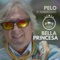 Bella Princesa (feat. Pelo D'Ambrosio) - Cangallo Corazón lyrics