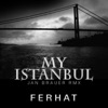 My Istanbul (Jan Brauer Remix) - Single