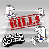 Khujo Goodie - Bills