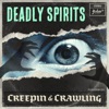 Creepin & Crawling - Single